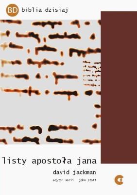 Listy Jana Apostoła. Autor: David Jackman. SmakLiter.pl Okładka książki Listy Jana Apostoła