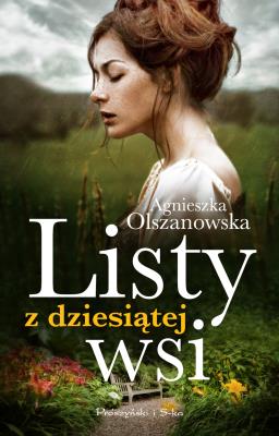 Okładka książki Listy z dziesiątej wsi