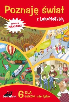 Lokomotywa. Poznaję świat z Lokomotywą GWO. Autor: Małgorzata Dobrowolska (red.). SmakLiter.pl Okładka książki Lokomotywa. Poznaję świat z Lokomotywą GWO