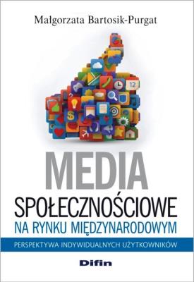 Okładka książki Media społecznościowe na rynku międzynarodowym