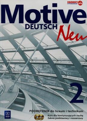 Motive ? Deutsch Neu. Język niemiecki. Podręcznik. Część 2. . Autor: Alina Dorota Jarząbek (tłum.). SmakLiter.pl Okładka książki Motive ? Deutsch Neu. Język niemiecki. Podręcznik. Część 2.