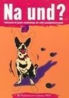 Okładka książki Na und 3 KB PWN