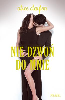 Okładka książki Nie dzwoń do mnie