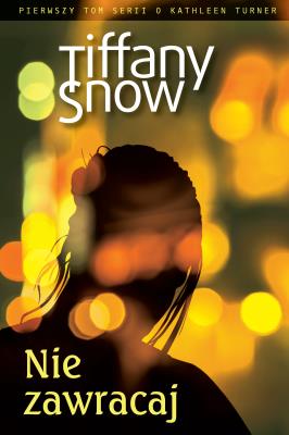 Okładka książki Nie zawracaj