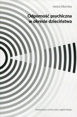 Okładka książki Odporność psychiczna w okresie dzieciństwa