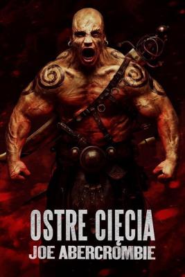 Ostre cięcia. Autor: Abercrombie Joe. SmakLiter.pl Okładka książki Ostre cięcia