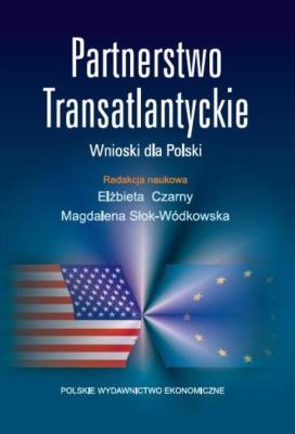 Partnerstwo Transatlantyckie. Autor: Czarny Elżbieta, Słok-Wódkowska Magdalena. SmakLiter.pl Okładka książki Partnerstwo Transatlantyckie