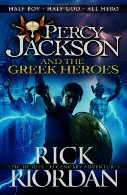 Okładka książki Percy Jackson and the Greek Heroes