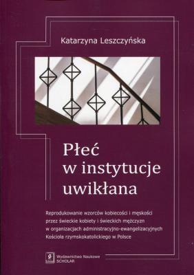 Okładka książki Płeć w instytucie uwikłania