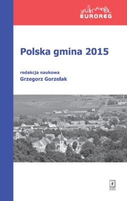 Polska gmina 2015. Autor: Gorzelak Grzegorz. SmakLiter.pl Okładka książki Polska gmina 2015