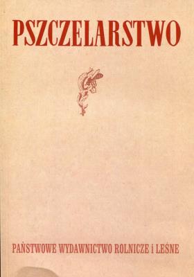 Pszczelarstwo. Autor: praca zbiorowa. SmakLiter.pl Okładka książki Pszczelarstwo