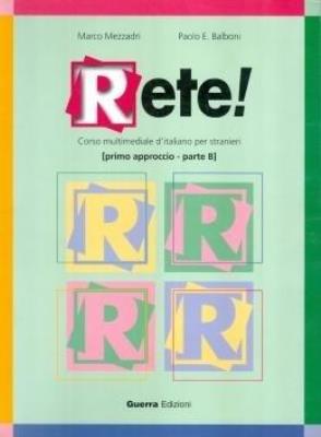 Rete Parte B podr.. Autor: Marco Mezzadri, Paolo E. Balboni. SmakLiter.pl Okładka książki Rete Parte B podr.