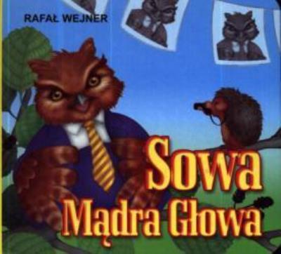 Okładka książki Sowa Mądra Głowa LIWONA