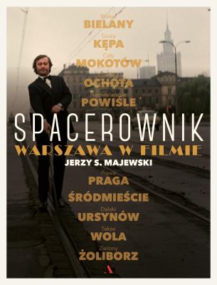 Okładka książki Spacerownik Warszawa w filmie