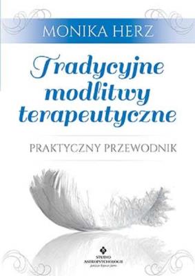 Okładka książki Tradycyjne modlitwy terapeutyczne