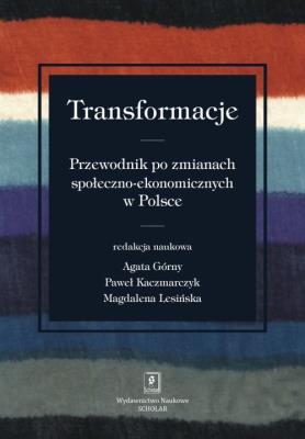 Transformacje. Autor: Górny Agata, Kaczmarczyk Paweł, Lesińska Magdalena. SmakLiter.pl Okładka książki Transformacje