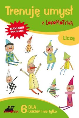 Trenuję umysł z Lokomotywą. Liczę GWO. Autor: Małgorzata Dobrowolska (red.). SmakLiter.pl Okładka książki Trenuję umysł z Lokomotywą. Liczę GWO