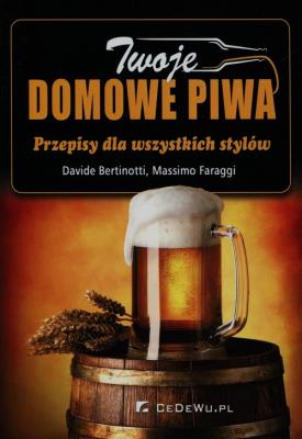 Okładka książki Twoje domowe piwa