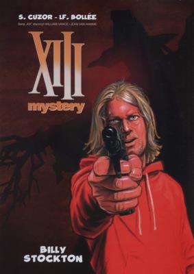 XIII Mystery. Tom 6. Billy Stockton. Autor: Cuzor S., Bolee L. F.. SmakLiter.pl Okładka książki XIII Mystery. Tom 6. Billy Stockton