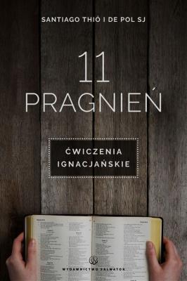 Okładka książki 11 pragnień Ćwiczenia ignacjańskie
