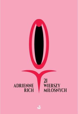 21 wierszy miłosnych. Autor: Rich Adrienne. SmakLiter.pl Okładka książki 21 wierszy miłosnych