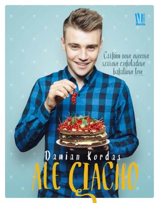 Ale ciacho. Autor: Damian Kordas. SmakLiter.pl Okładka książki Ale ciacho