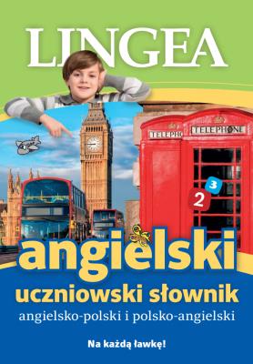 Angielski Słownik uczniowski. Autor: Opracowanie zbiorowe. SmakLiter.pl Okładka książki Angielski Słownik uczniowski