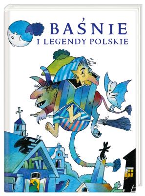 Okładka książki Baśnie i legendy polskie