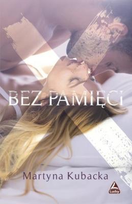 Okładka książki Bez pamięci