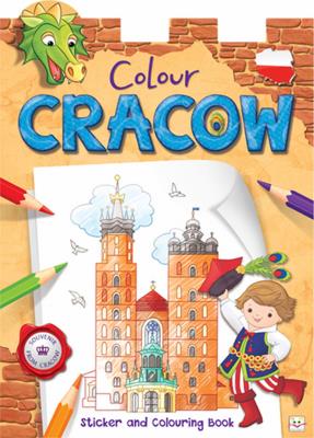 Okładka książki Colour Cracow Sticker and Colouring Book for children