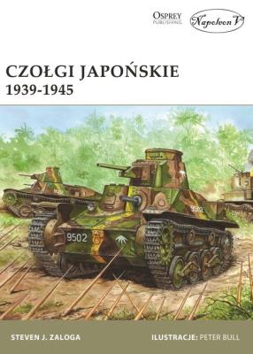 Czołgi japońskie 1939-1945. Autor: Zaloga Steven J.. SmakLiter.pl Okładka książki Czołgi japońskie 1939-1945