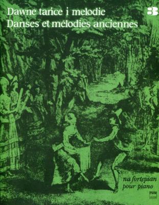 Dawne tańce i melodie na fortepian 3. Autor: Hoffman Jan Rieger Adam. SmakLiter.pl Okładka książki Dawne tańce i melodie na fortepian 3