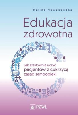 Edukacja zdrowotna. Autor: Nowakowska Halina. SmakLiter.pl Okładka książki Edukacja zdrowotna