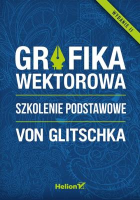Okładka książki Grafika wektorowa. Szkolenie podstawowe