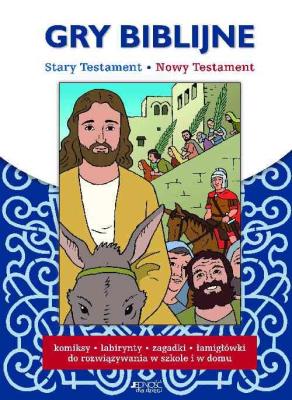 Okładka książki Gry biblijne Stary Testament Nowy Testament
