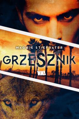 Grzesznik. Autor: Maggie Stiefvater. SmakLiter.pl Okładka książki Grzesznik