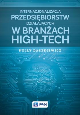 Okładka książki Internacjonalizacja przedsiębiorstw działających w branżach high-tech