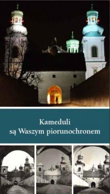 Kameduli są Waszym piorunochronem. Autor: Marzena i Marek Florkowscy. SmakLiter.pl Okładka książki Kameduli są Waszym piorunochronem