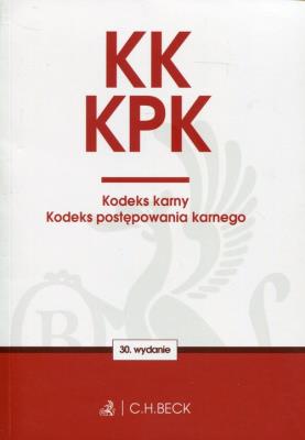 Kodeks karny Kodeks postępowania karnego. Autor: Opracowanie zbiorowe. SmakLiter.pl Okładka książki Kodeks karny Kodeks postępowania karnego