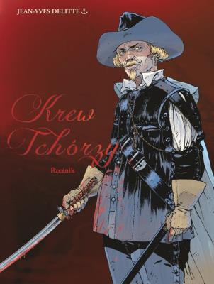 Krew tchórzy 2. Rzeźnik. Autor: Jean-Yves Delitte. SmakLiter.pl Okładka książki Krew tchórzy 2. Rzeźnik