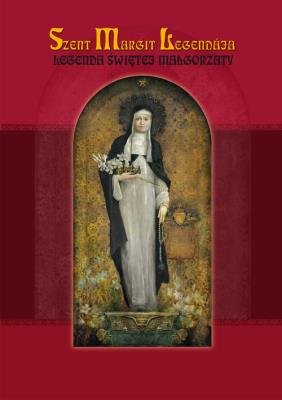 Legenda Świętej Małgorzaty. Autor: Stefaniak Piotr. SmakLiter.pl Okładka książki Legenda Świętej Małgorzaty