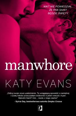 Manwhore. Autor: Evans Katy. SmakLiter.pl Okładka książki Manwhore