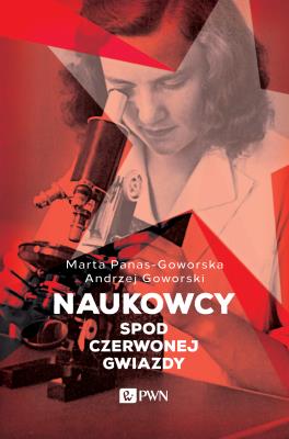 Okładka książki Naukowcy spod czerwonej gwiazdy