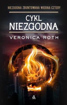 Niezgodna (4 książki w jednym tomie). Autor: Roth Veronica. SmakLiter.pl Okładka książki Niezgodna (4 książki w jednym tomie)