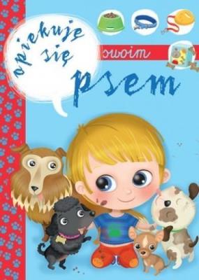 Okładka książki Opiekuję się swoim psem