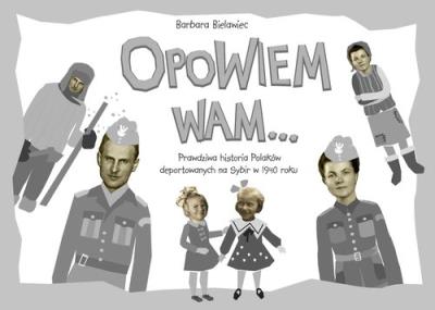 Opowiem Wam .... Autor: Bielawiec Barbara. SmakLiter.pl Okładka książki Opowiem Wam ...
