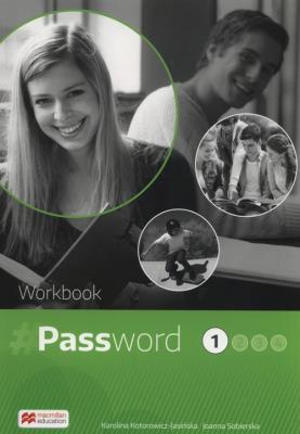 Password 1 Zeszyt ćwiczeń. Autor: Kotorowicz-Jasińska Karolina. SmakLiter.pl Okładka książki Password 1 Zeszyt ćwiczeń