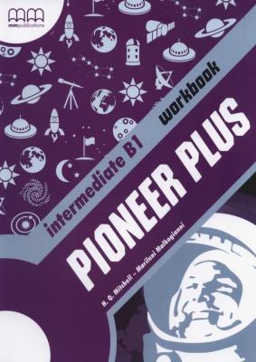 Pioneer Plus Intermediate Workbook. Autor: Marileni Malkogianni, H.Q. Mitchell - Marileni Malkogianni. SmakLiter.pl Okładka książki Pioneer Plus Intermediate Workbook