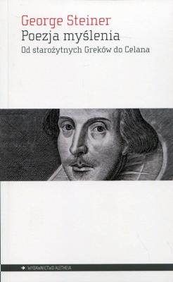 Poezja myślenia. Autor: George Steiner. SmakLiter.pl Okładka książki Poezja myślenia