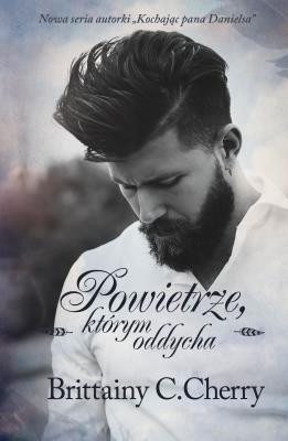 Powietrze, którym oddycha. Autor: Cherry Brittainy C.. SmakLiter.pl Okładka książki Powietrze, którym oddycha